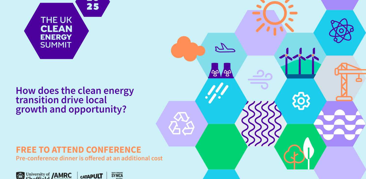 Infographic with details of the UK Clean Energy Summit, hosted by the University of Sheffield